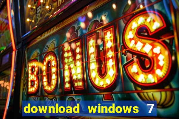 download windows 7 32 bits iso